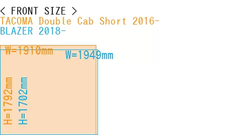 #TACOMA Double Cab Short 2016- + BLAZER 2018-